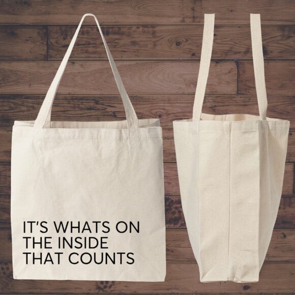 It's Whats On The Inside That Counts Canvas Tote - Picture 1 of 1